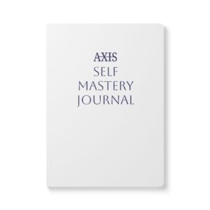 AXIS Self Mastery Journal